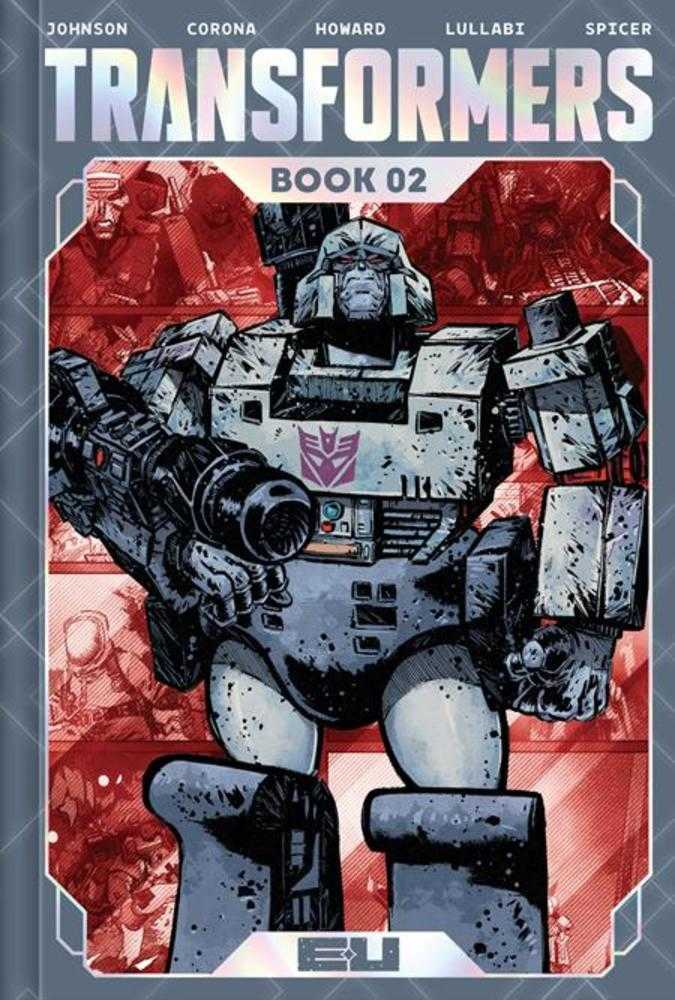 Transformers Deluxe Edition Hardcover Book 02 Jorge Corona & Mike