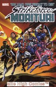 Strikeforce Morituri TPB Volume 01