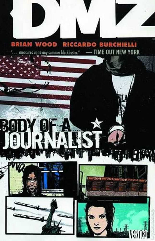 Dmz TPB Volume 02 Body Of A Journalist (Nov060292) (Mature)