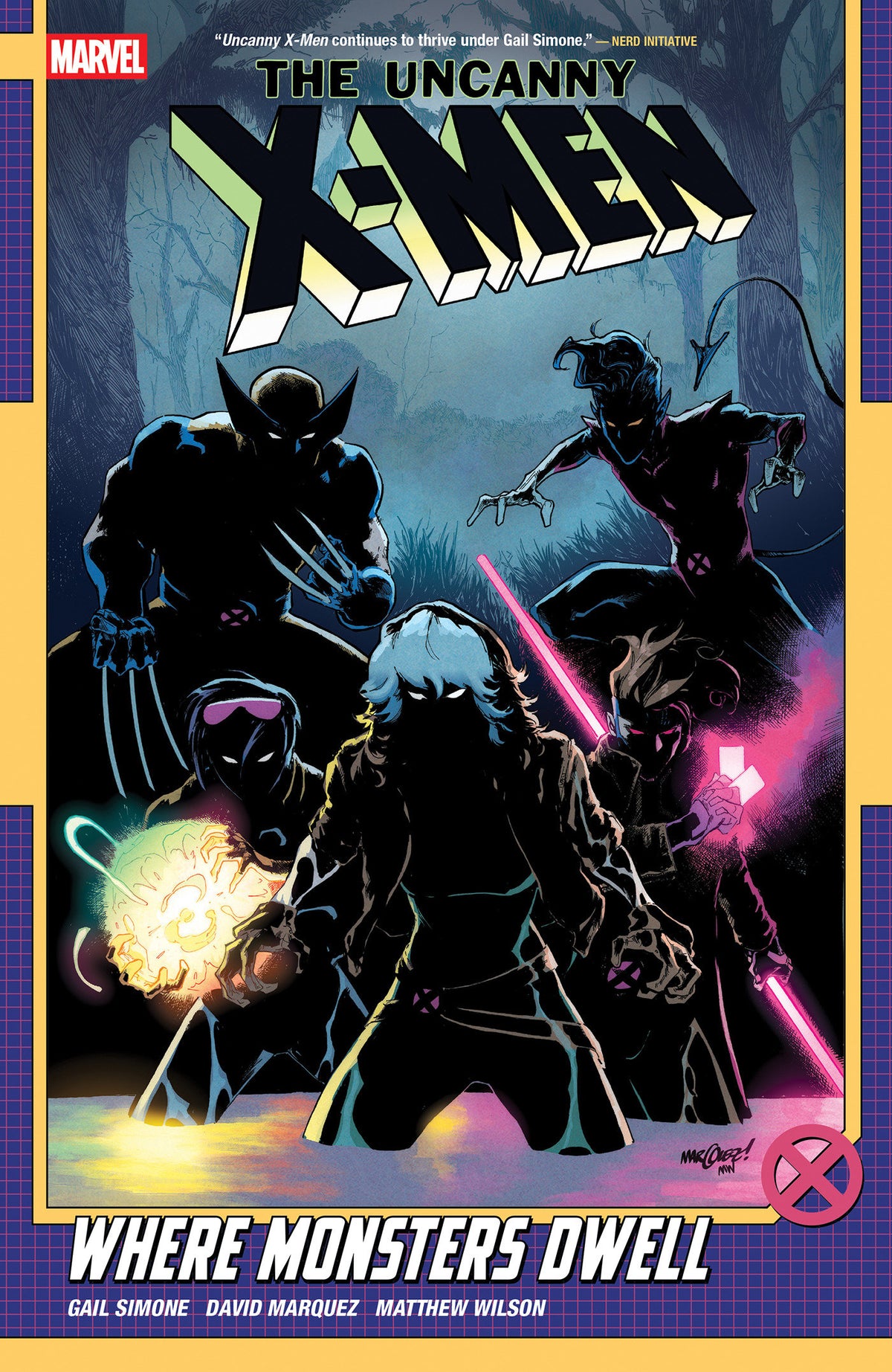 Uncanny X-Men By Gail Simone Volume. 4: Where Monsters Dwell
